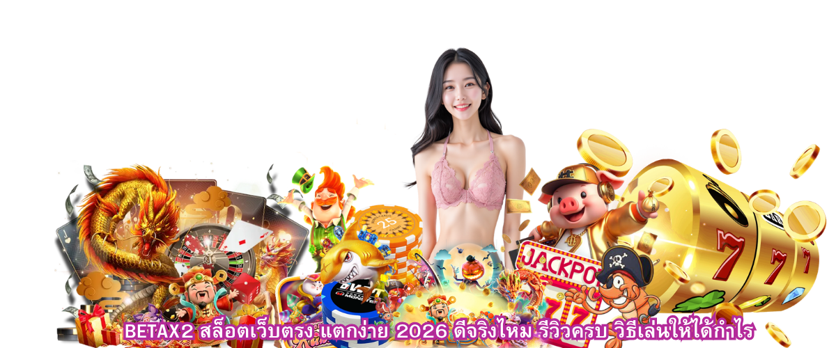 BETAX2 direct slot website 2026 easy win review and gameplay guide